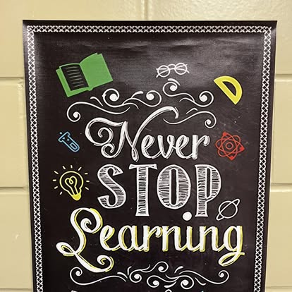 never stop learning plaque