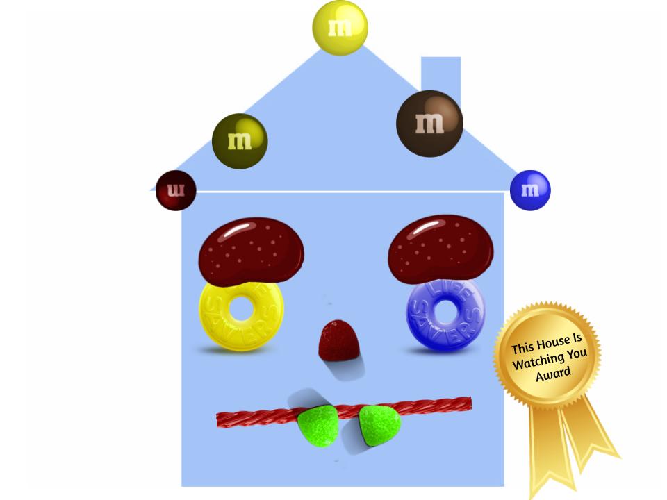 This House is Watching Me Award Winner
