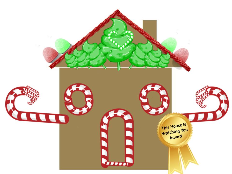 This House Is Watching You Award