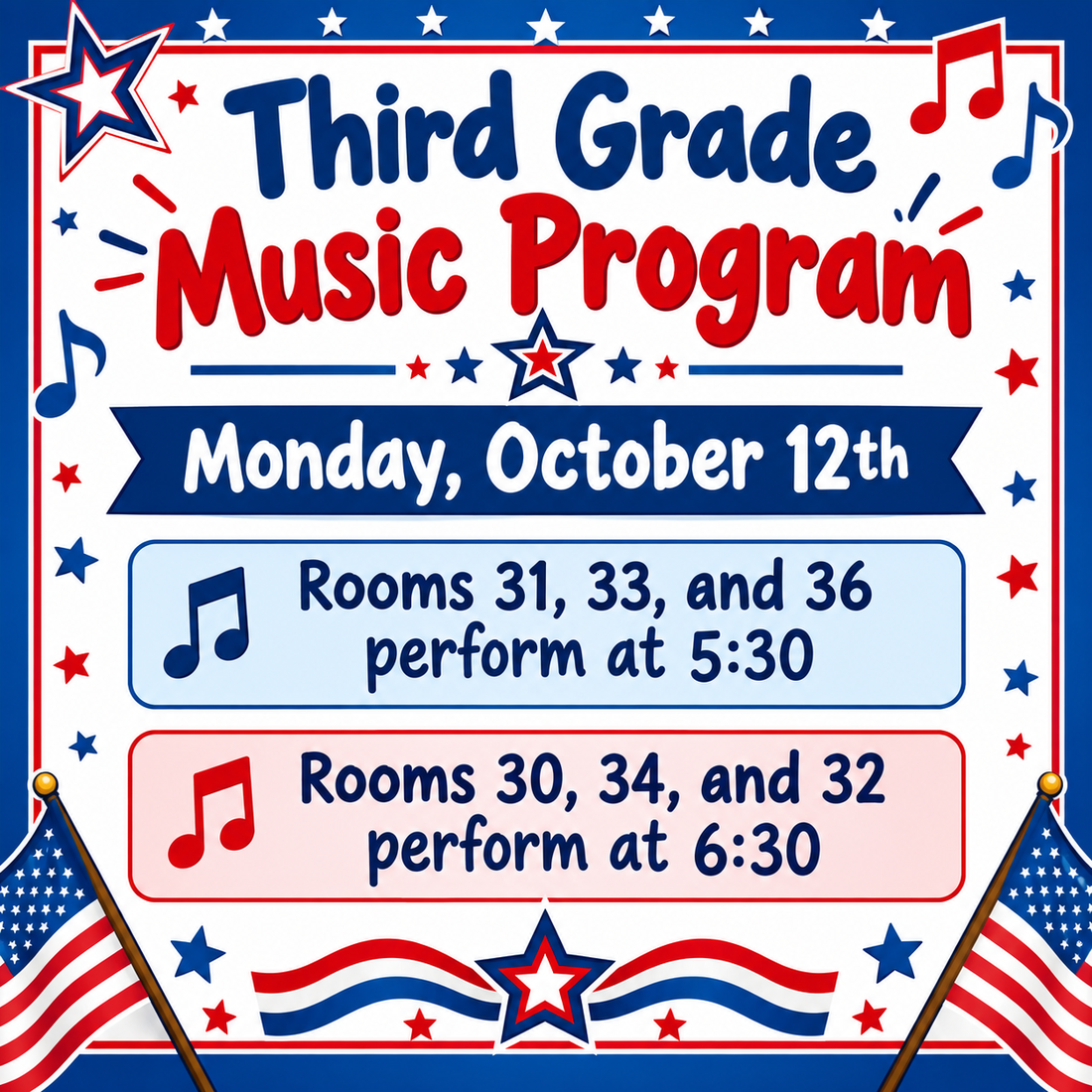 3rd grade music program announcement with patriotic scene announcing music program 10/12/2026 @ 5:30 and 6:30