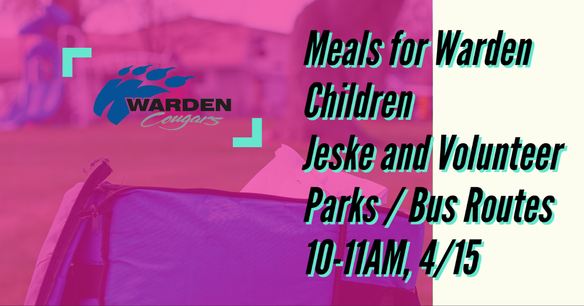 4/15/2020, MEALS FOR WARDEN CHILDREN