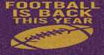 Picture says football is back this year