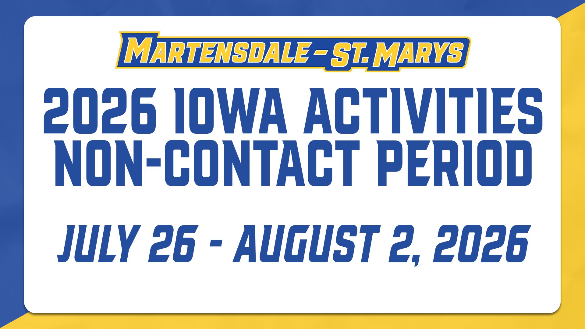 2026 Summer Non-Contact Period