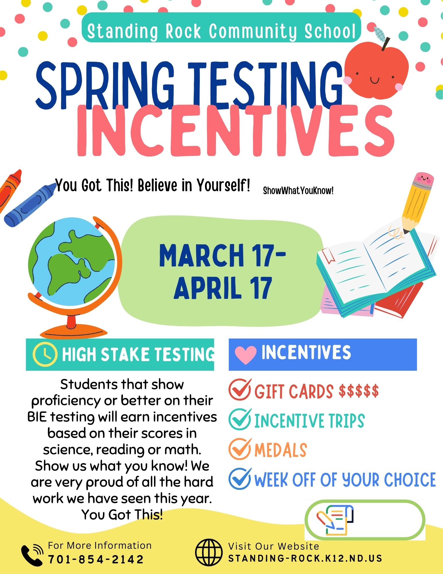 Elementary Testing Incentive Elementary School - Standing Rock Community School
