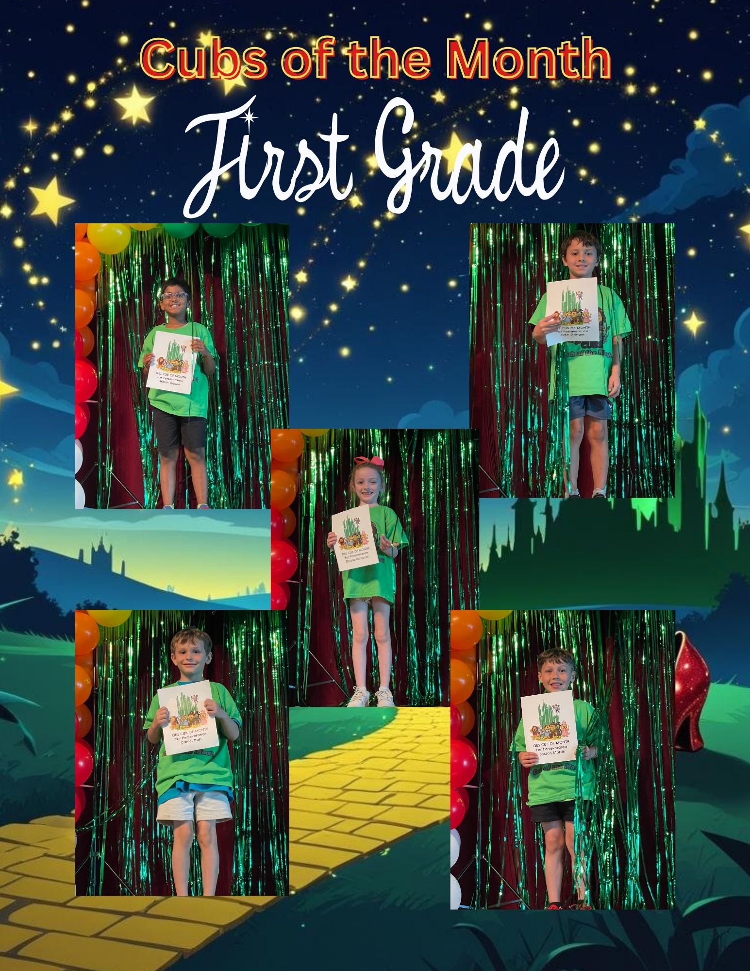 A collage titled “Cubs of the Month First Grade” features five first‑grade students standing individually in front of a Wizard‑of‑Oz‑themed backdrop with green metallic streamers and colorful balloons. Each child holds a “Cubs of the Month” certificate decorated with cartoon animals. The background includes a starry sky, a yellow brick road, and a distant castle.