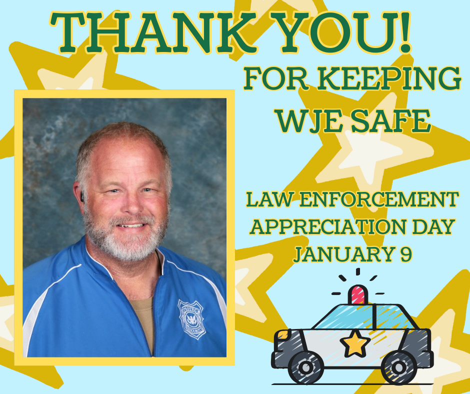 Law Enforcement Appreciation Day- January 9