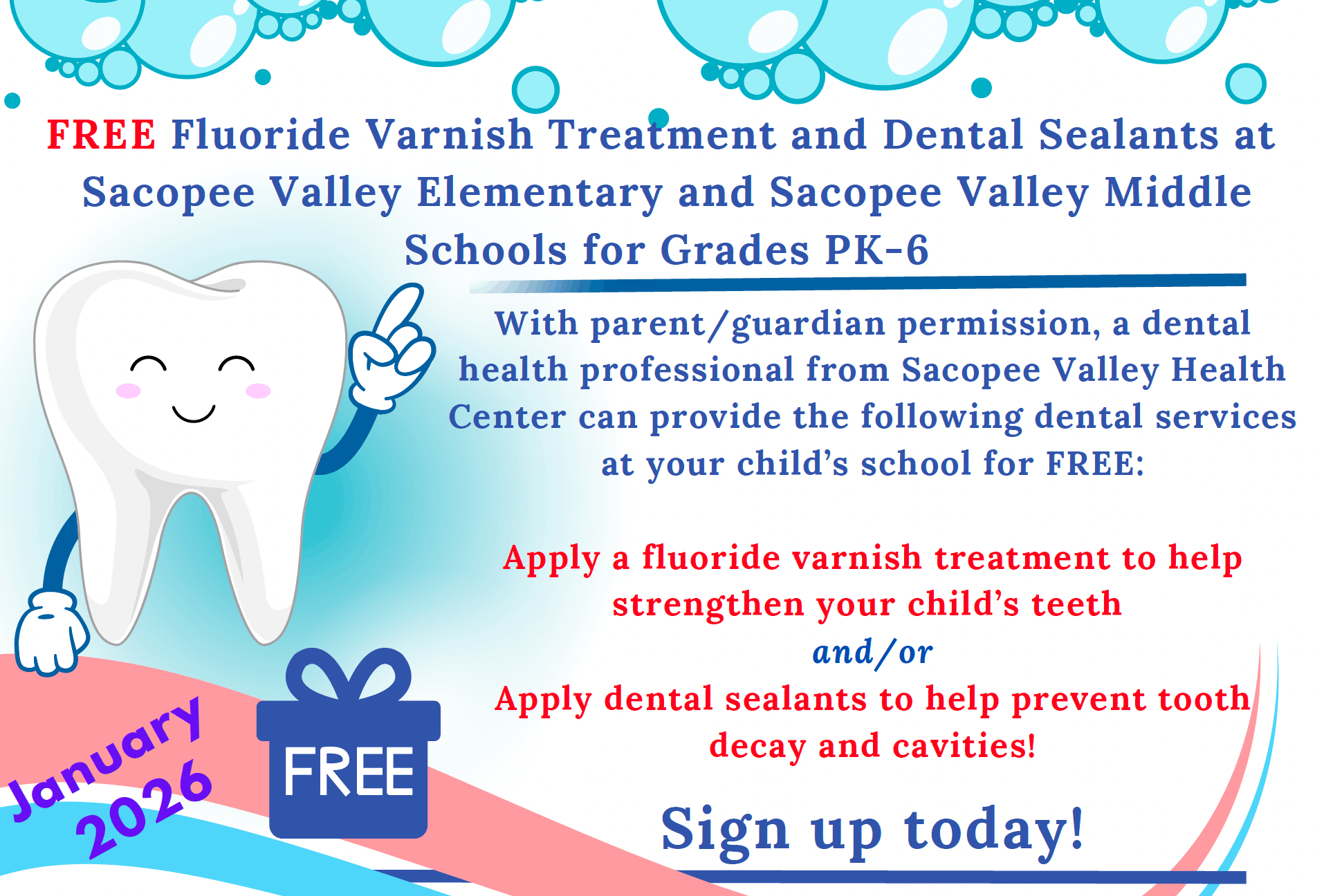 Free Fluoride Varnish and Dental Sealants