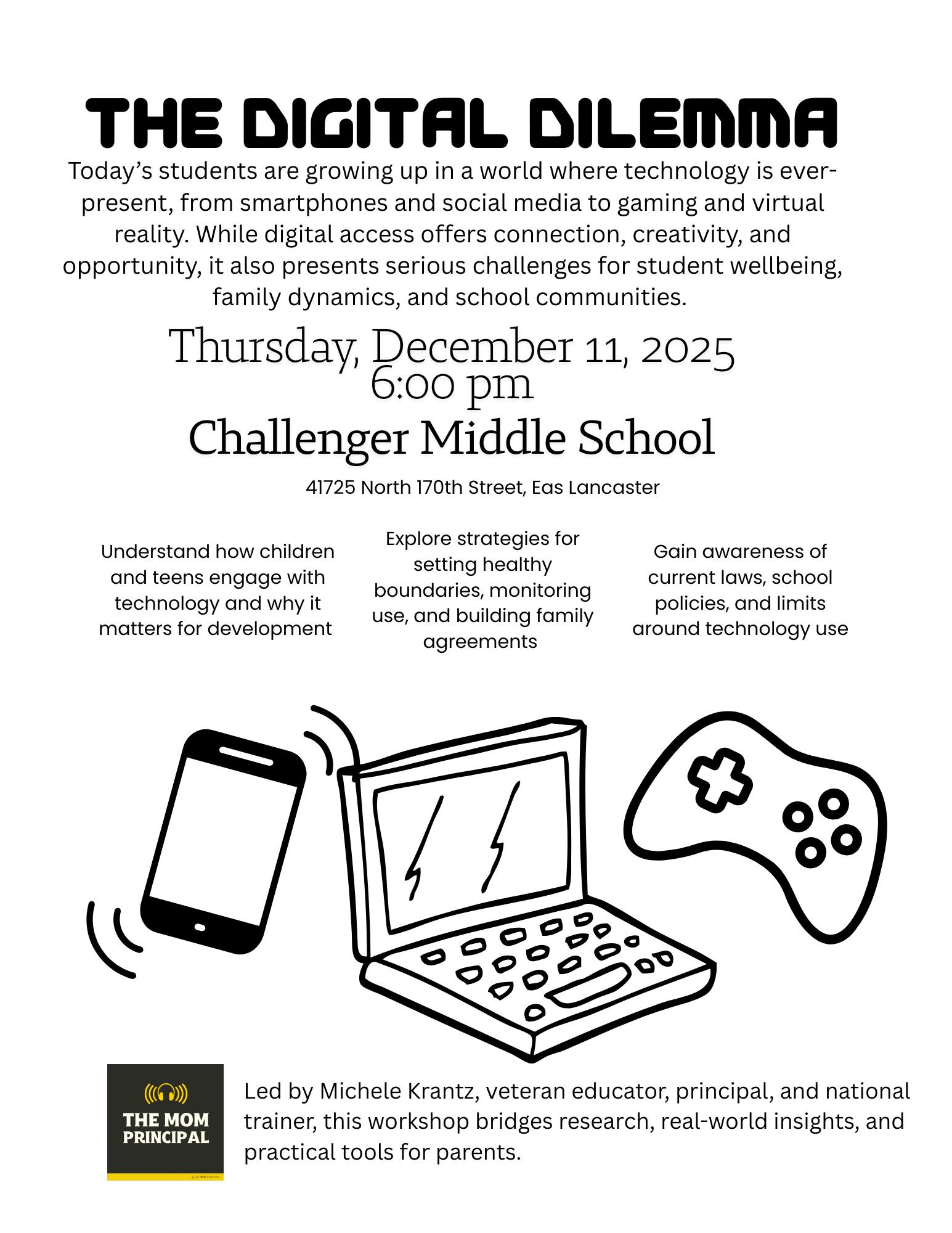 A flyer called the Digital Dilemma