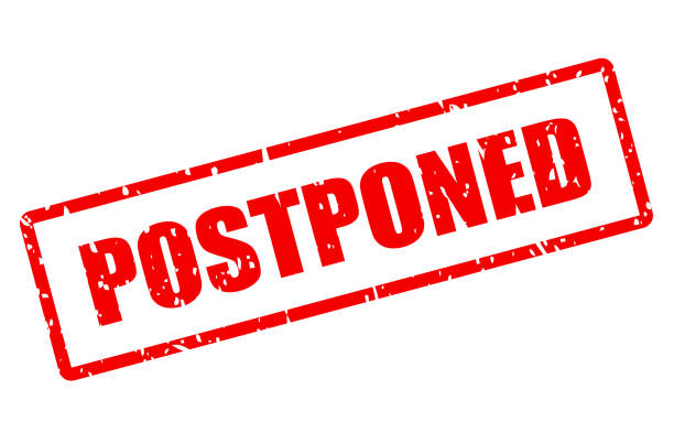 postponed