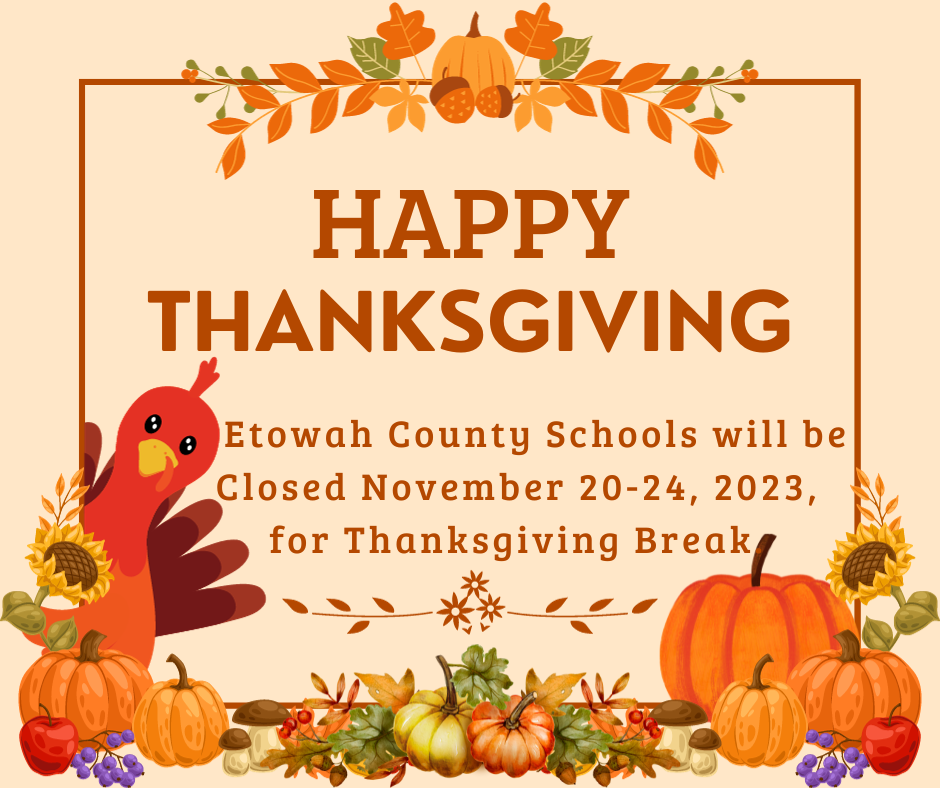 Thanksgiving Break Announcement
