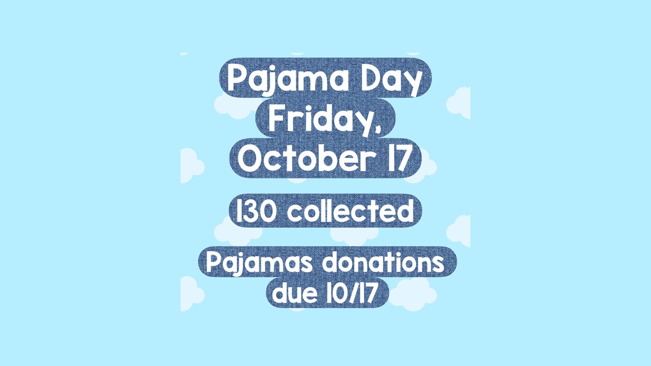 Pajama Day   /  Friday October 17th