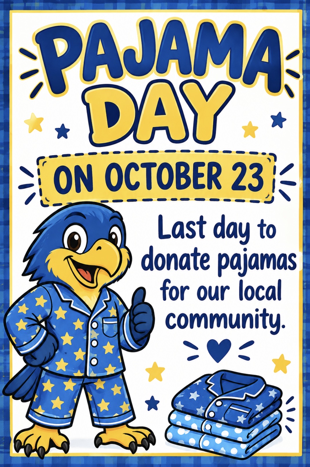 Last Day PJ Drive: Friday, October 23rd