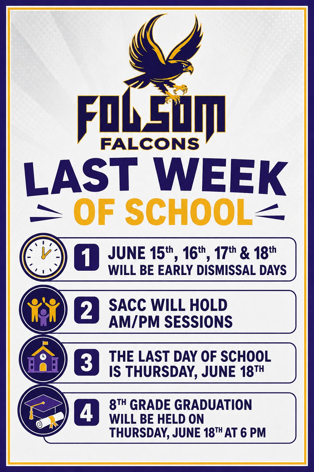 Folsom School Last Week of School information