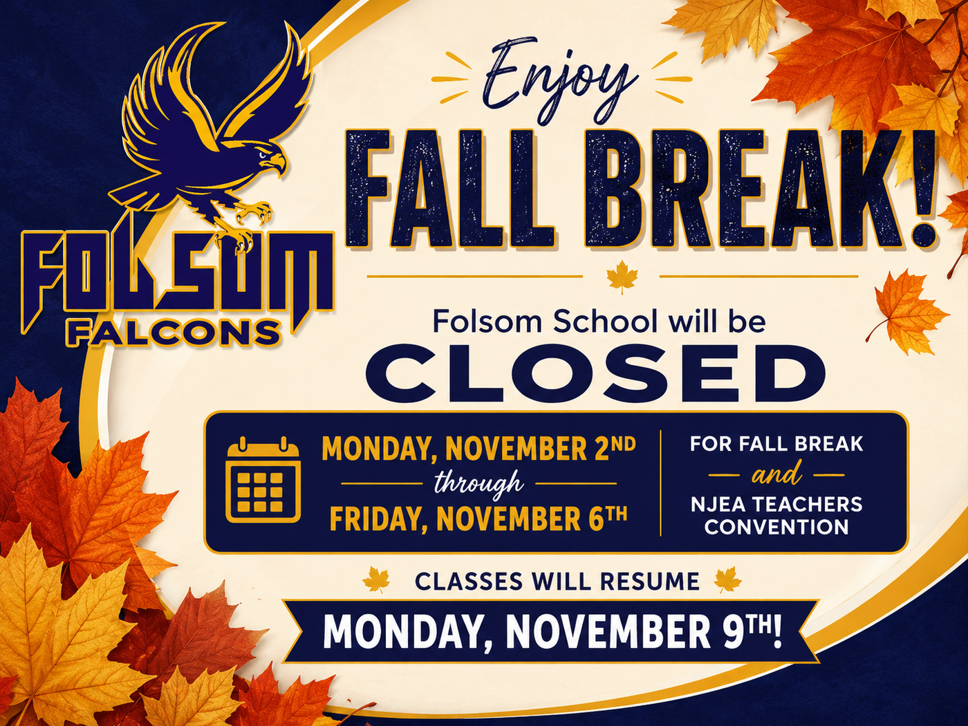 Fall Break - School Closed Nov. 2nd to Nov. 6th