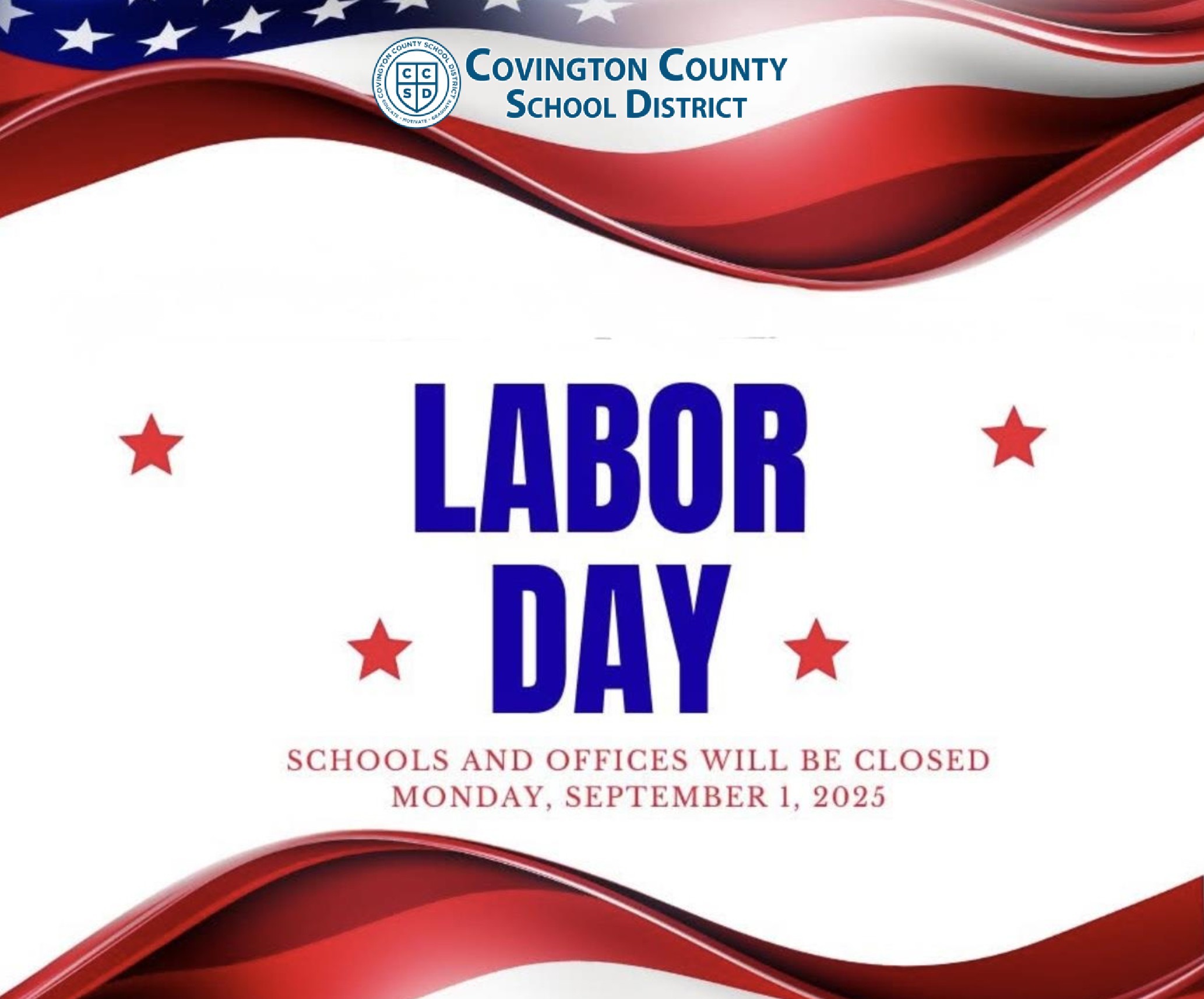 CCSD Closed  Monday LABOR DAY