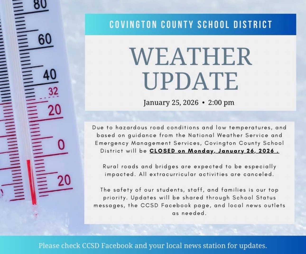 CCSD closed on Monday, January 26, 2026