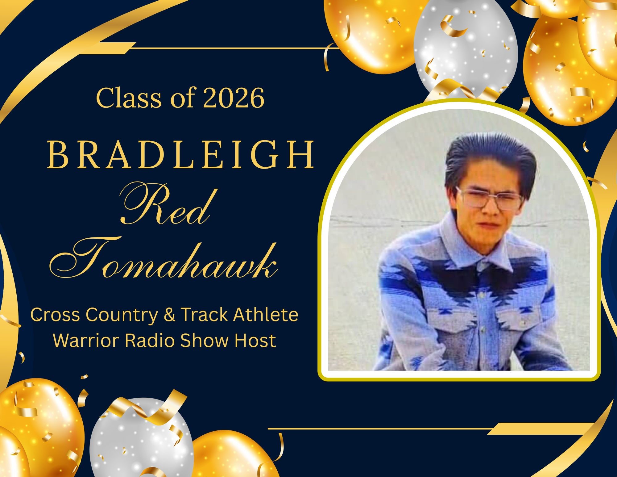 Senior Spotlight: Bradleigh Red Tomahawk