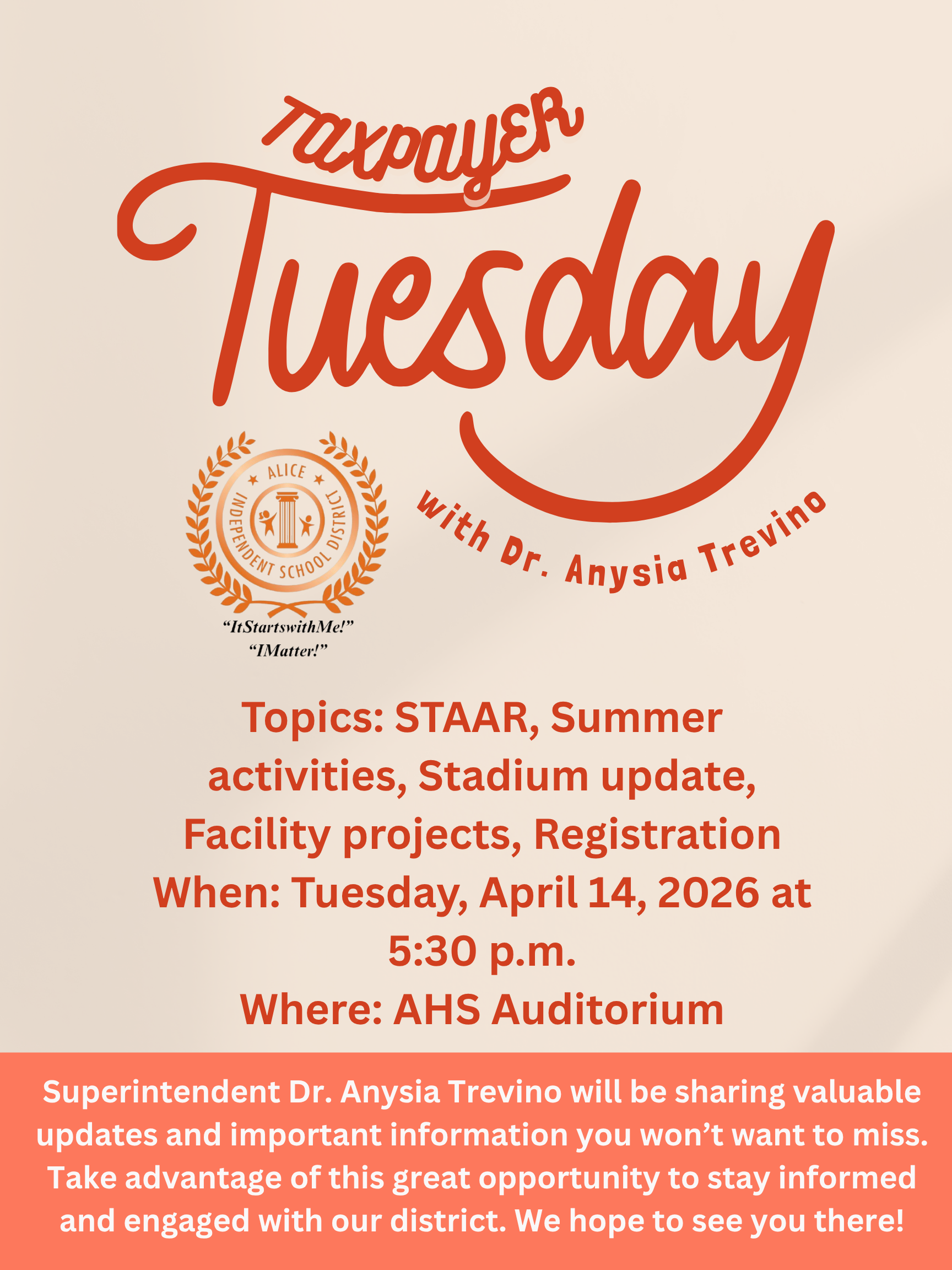 Taxpayer Tuesday on April 14, 2026 at 5:30 p.m. at Alice High School Auditorium
