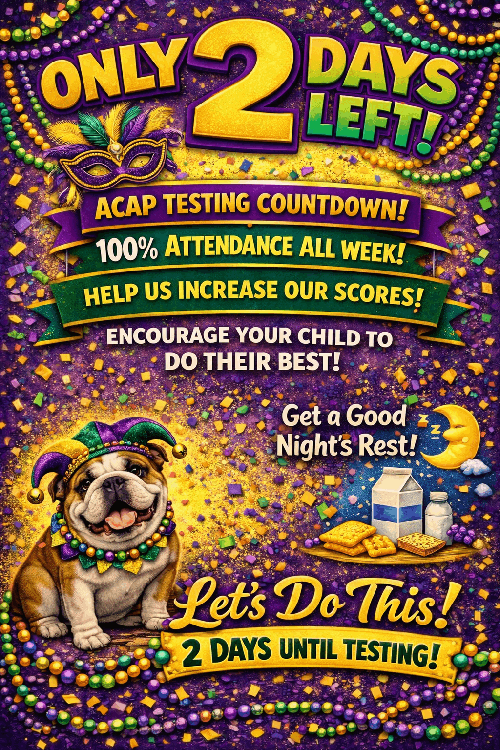 ACAP Testing Countdown Flyer! 3 days until testing.