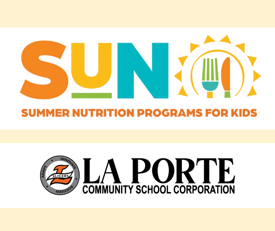 La Porte Community Schools to Serve Free Summer Meals at Four Sites Beginning June 2, 2026