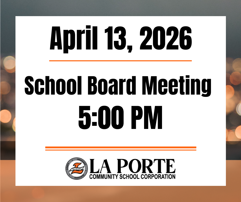 School Board Meeting Time Change -- Monday, April 13 at 5:00 PM