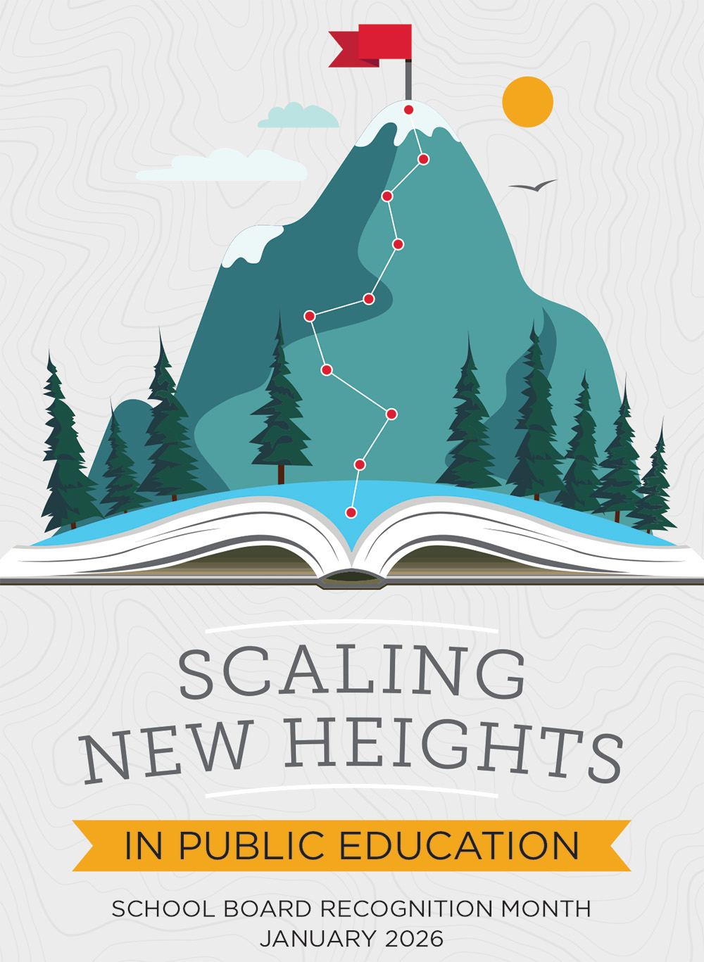 2026 School Board Recognition Month Thank you, school board! 