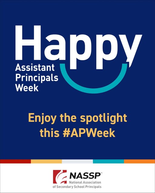 National Assistant Principals Week - April 6-10