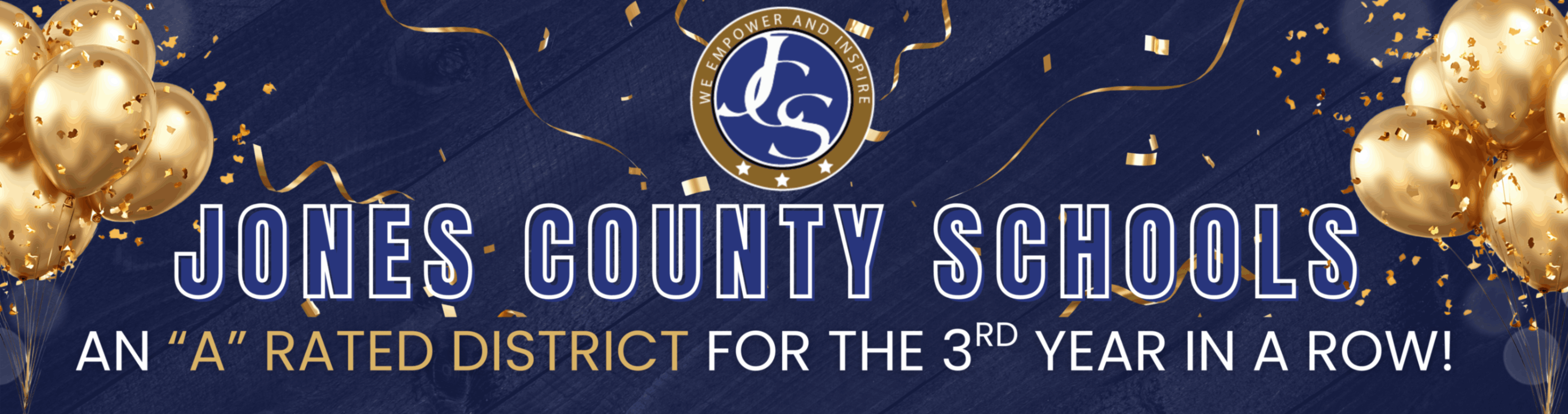 Jones County Schools Are An "A" For The 3rd Year In A Row!