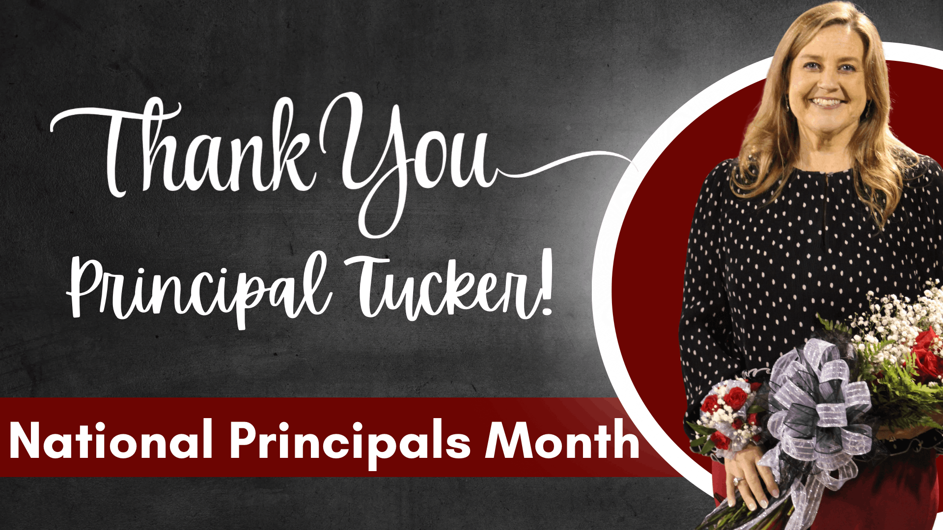 Principal Tucker - National Principals Month