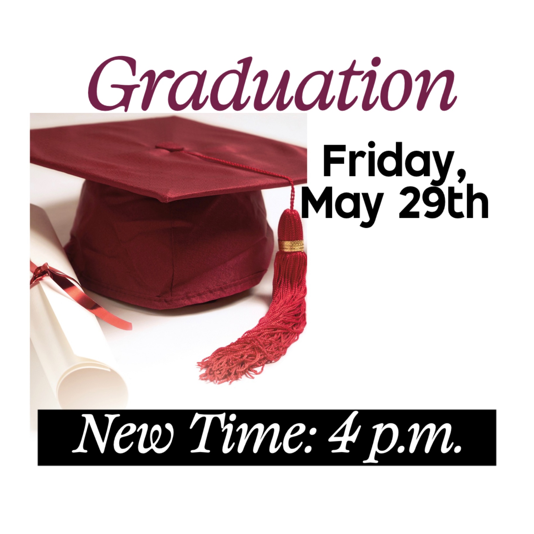 Graduation Date and Time