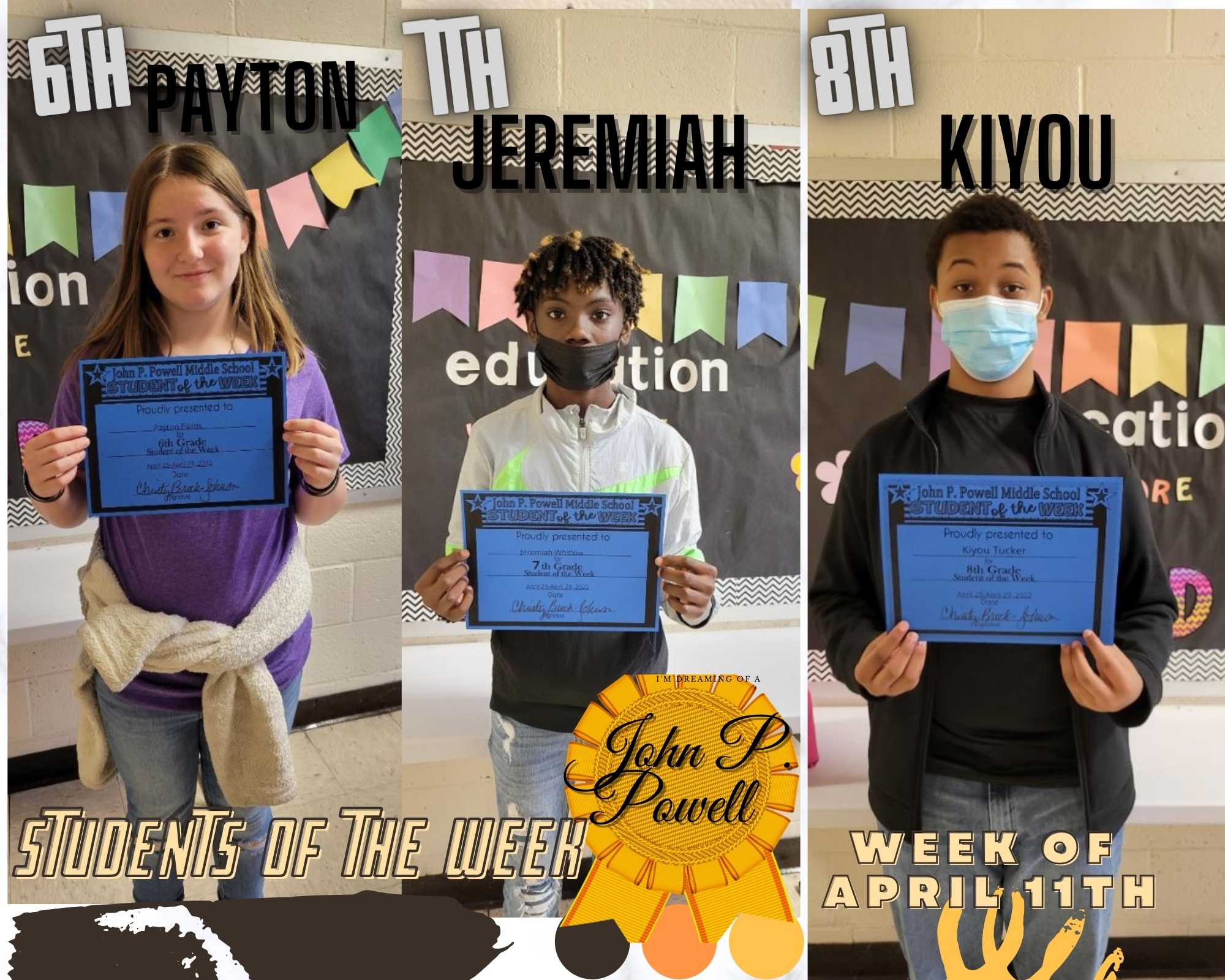 STUDENTS OF THE WEEK FOR APRIL