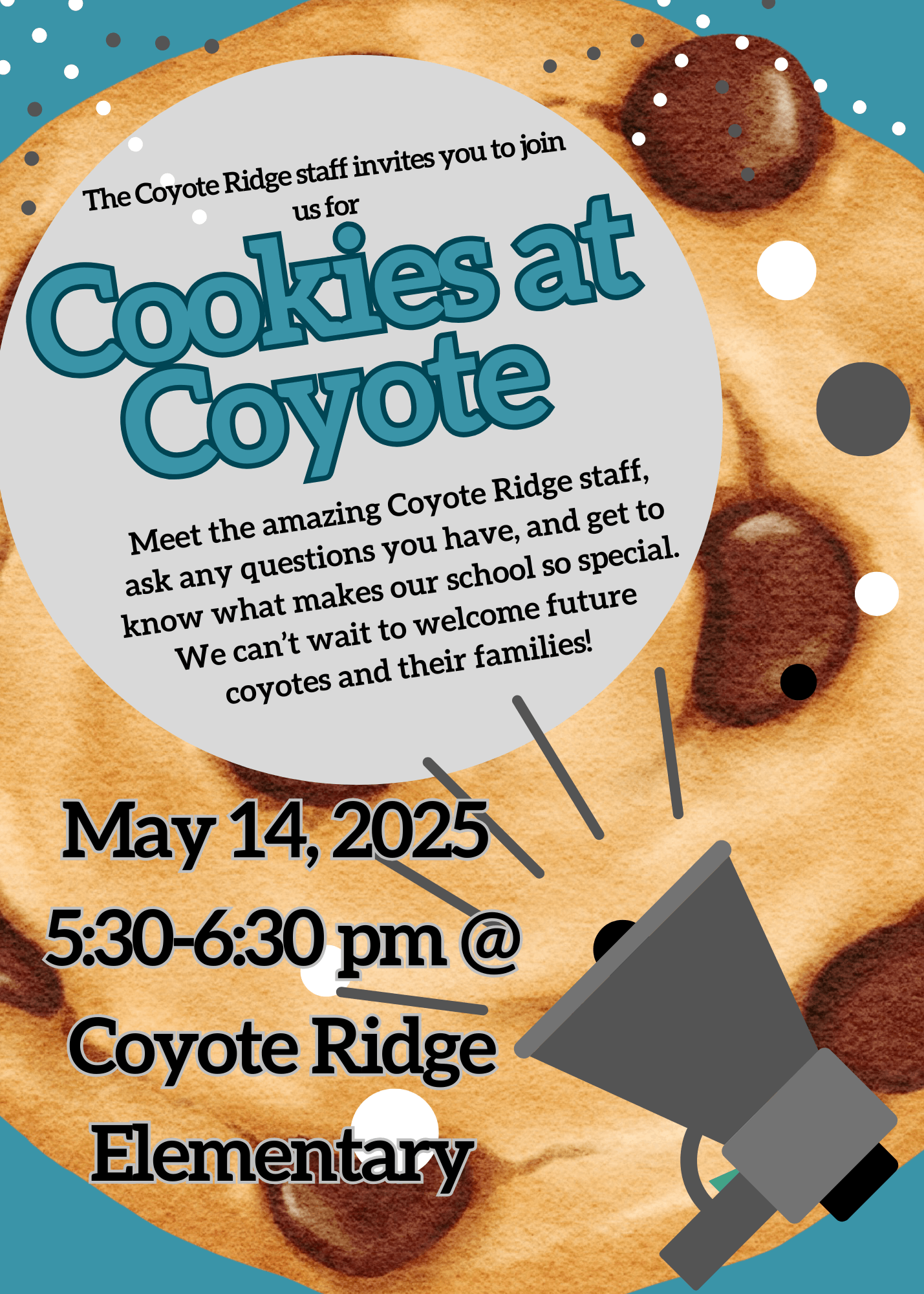 Cookies at Coyote Ridge May 14 5:30-6:30 P.M. 