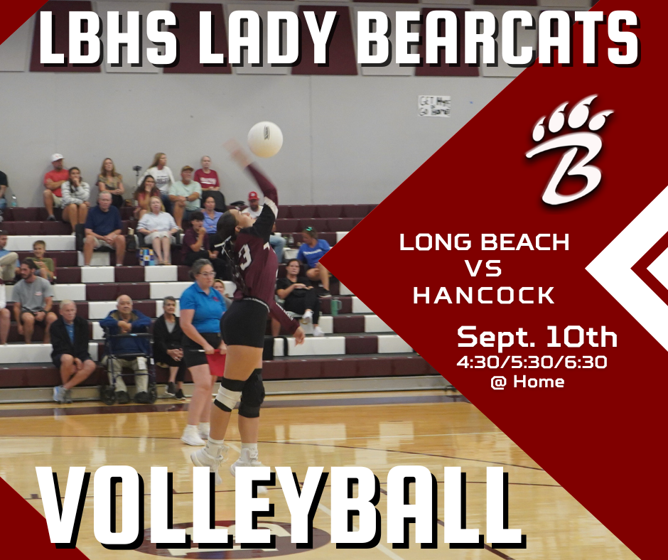 A volleyball player wearing a maroon and white Long Beach High School uniform with the number 3 jumps mid‑air inside a gymnasium, reaching to hit a volleyball. Spectators sit in the bleachers behind her, watching the play. Promotional text on the graphic reads: “LBHS LADY BEARCATS • LONG BEACH VS HANCOCK • Sept. 10th • 4:30/5:30/6:30 • @ Home • VOLLEYBALL.”
