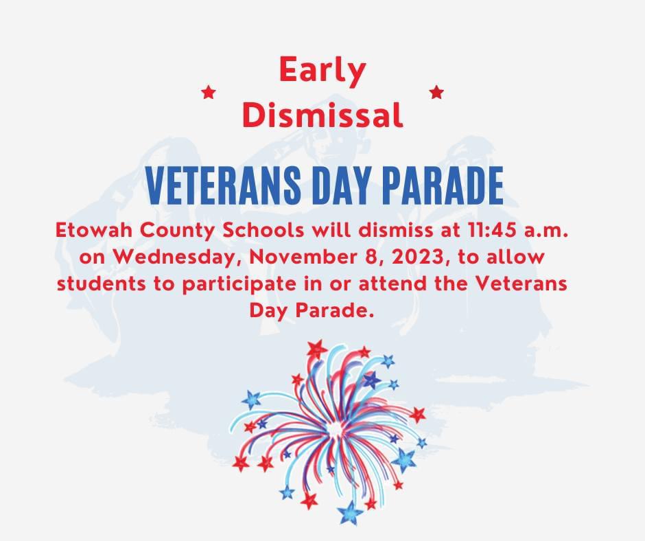 Veterans Day Parade - Early Dismissal Nov. 8th